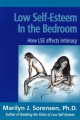 Low Self-Esteem in the Bedroom: How LSE Affects Intimacy