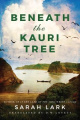 Beneath the Kauri Tree (The Sea of Freedom Trilogy)