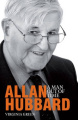 Hubbard: A Biography of Allan Hubbard