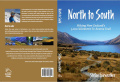 North to South - Hiking New Zealand's 3,000 kilometre Te Araroa Trail