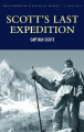 Scott's Last Expedition (Wordsworth Classics of World Literature)