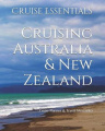 Cruising Australia & New Zealand: Cruise Planner & Travel Memento