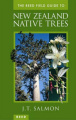 The Reed Field Guide to New Zealand Native Trees