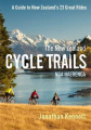 The New Zealand Cycle Trails Nga Haerenga